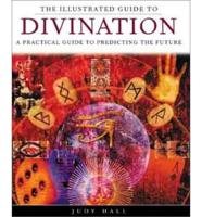 The Illustrated Guide to Divination