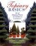 Topiary Basics