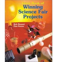 Giant Book of Winning Science Fair Projects