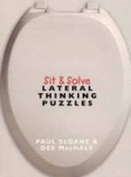 Sit and Solve Lateral Thinking Puzzles