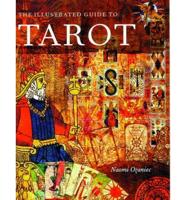 The Illustrated Guide to Tarot