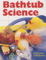 Bathtub Science