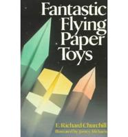 Fantastic Flying Paper Toys