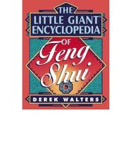 Little Giant Encyclopedia of Feng Shui