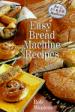 Easy Bread Machine Recipes