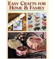 Easy Crafts for Home & Family