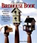 The Ultimate Birdhouse Book