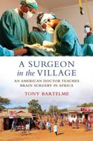 Surgeon in the Village, A