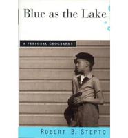 Blue as the Lake