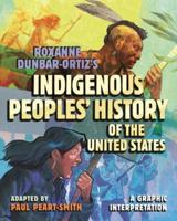 Roxanne Dunbar Ortiz's Indigenous Peoples' History of the United States