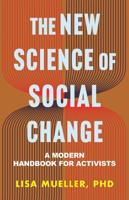 The New Science of Social Change