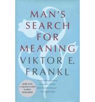 Man's Search for Meaning