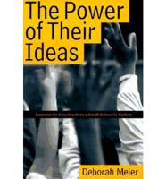The Power of Their Ideas