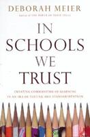 In Schools We Trust