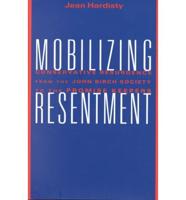 Mobilizing Resentment