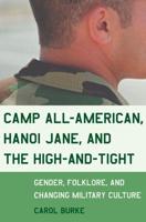 Camp All-American, Hanoi Jane, and the High-and-Tight