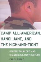 Camp All-American, Hanoi Jane, and the High-and-Tight