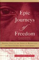 Epic Journeys of Freedom