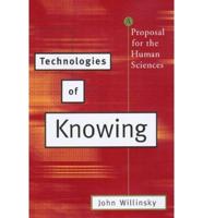 Technologies of Knowing