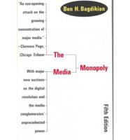 The Media Monopoly