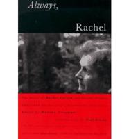Always, Rachel: The Letters of Rachel Carson and Dorothy Freeman 1952-1964