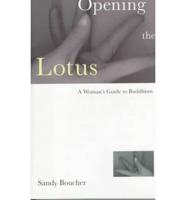 Opening the Lotus