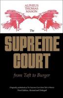 The Supreme Court from Taft to Burger