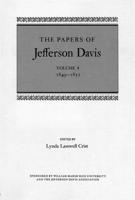 The Papers of Jefferson Davis. Vol.4 1849-1852