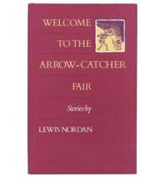 Welcome to the Arrow-Catcher Fair