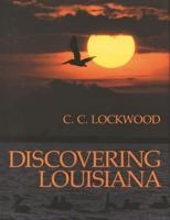 Discovering Louisiana