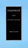 Equinox and Other Poems