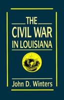 Civil War in Louisiana