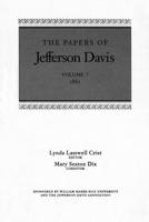 The Papers of Jefferson Davis. Vol.7 1861