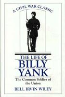 The Life of Billy Yank