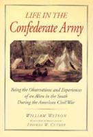 Life in the Confederate Army