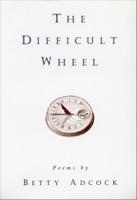 The Difficult Wheel