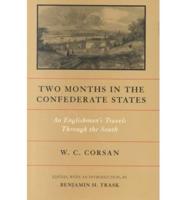 Two Months in the Confederate States