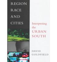 Region, Race, and Cities