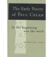 The Early Poetry of Paul Celan