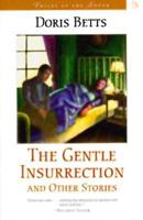 The Gentle Insurrection and Other Stories