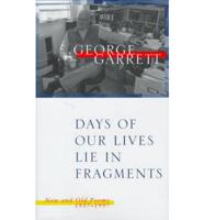 Days of Our Lives Lie in Fragments