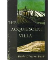 The Acquiescent Villa