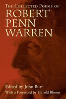 The Collected Poems of Robert Penn Warren
