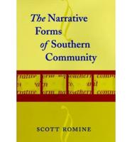 The Narrative Forms of Southern Community