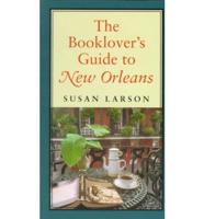 The Booklover's Guide to New Orleans