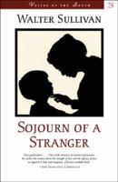 Sojourn of a Stranger
