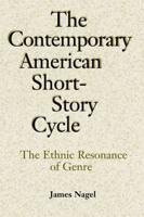 Contemporary American Short-Story Cycle: The Ethnic Resonance of Genre