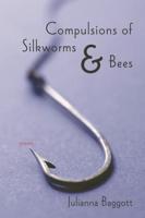 Compulsions of Silk Worms and Bees