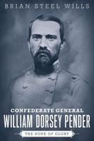 Confederate General William Dorsey Pender