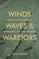 Winds Waves & Warriors